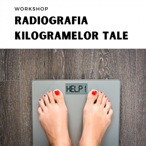 Workshop: Radiografia kilogramelor tale